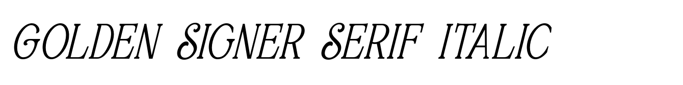 Golden Signer Serif Italic